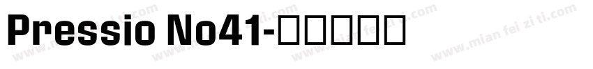 Pressio No41字体转换
